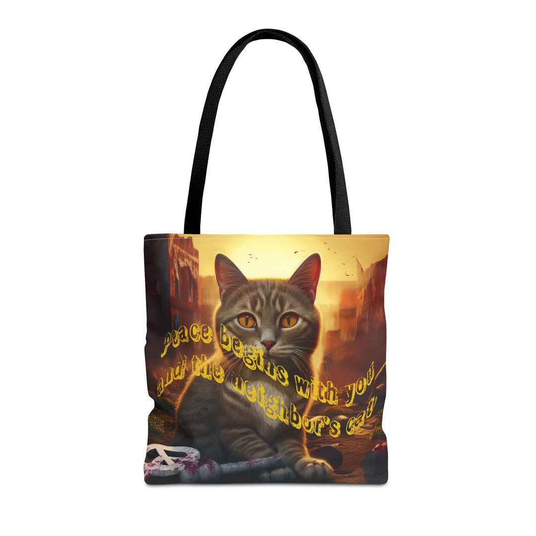 Tote Bag - Peace Begins With You and the Neighbor's Cat Design