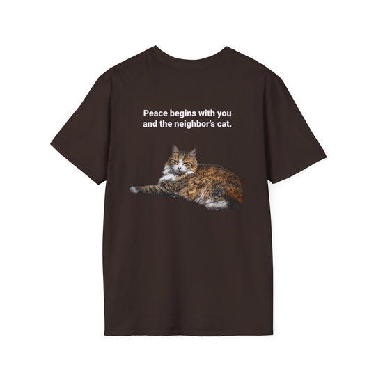 Peace Begins With You (and the Neighbor’s Cat) – Back Print Tee