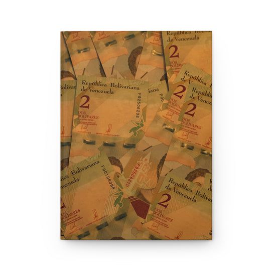 Hardcover Journal Venezuelan BolivarBanknotes–Worthless Money Priceless Thoughts