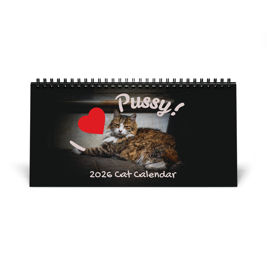 I Love Pussy Cat Desk Calendar 2026 – Funny Gift for Cat Lovers