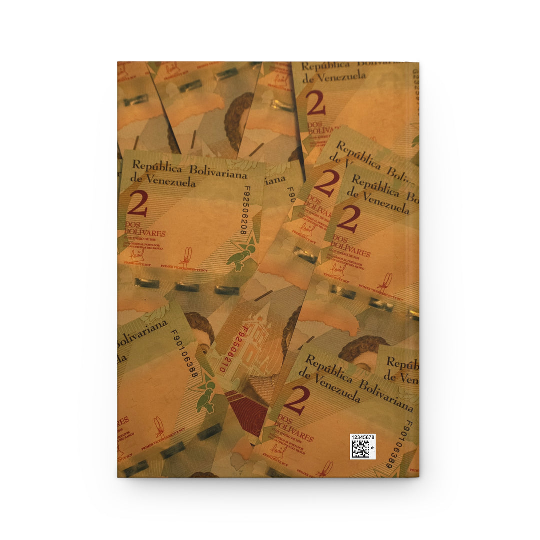 Hardcover Journal Venezuelan BolivarBanknotes–Worthless Money Priceless Thoughts