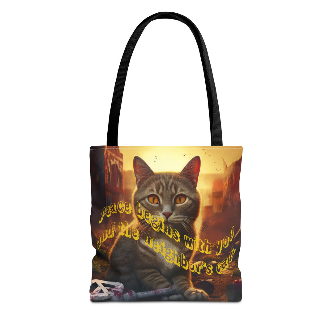 Tote Bag - Peace Begins With You and the Neighbor's Cat Design